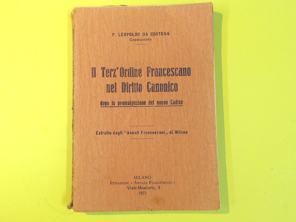 IL TERZ'ORDINE FRANCESCANO NEL DIRITTO CANONICO