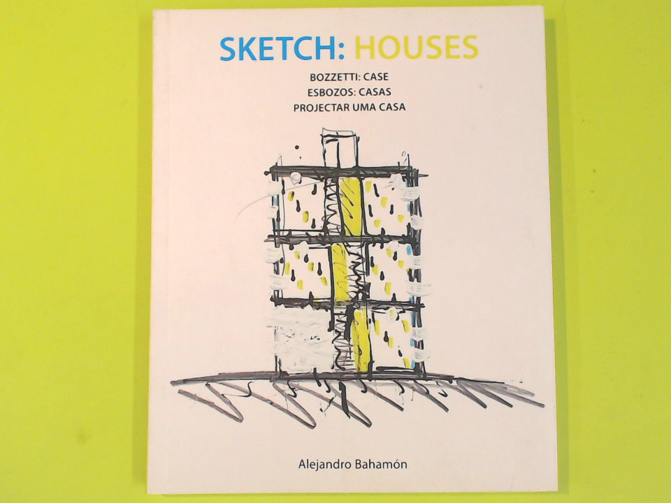 SKETCH HOUSES