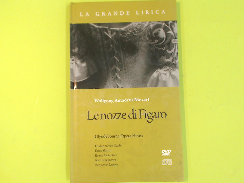 LE NOZZE DI FIGARO LA GRANDE LIRICA