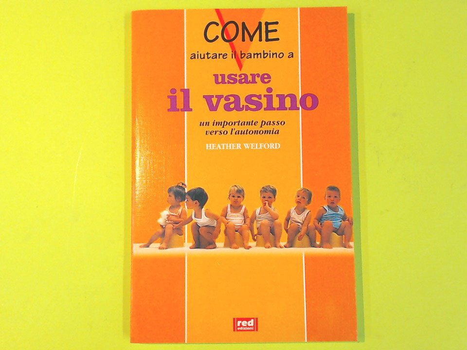 COME AIUTARE IL BAMBINO A USARE IL VASINO