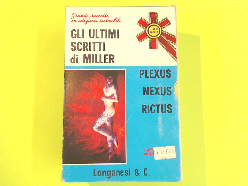 GLI ULTIMI SCRITTI DI MILLER