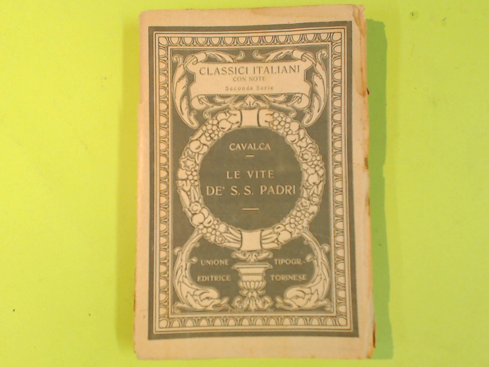 LE VITE DE' S.S. PADRI