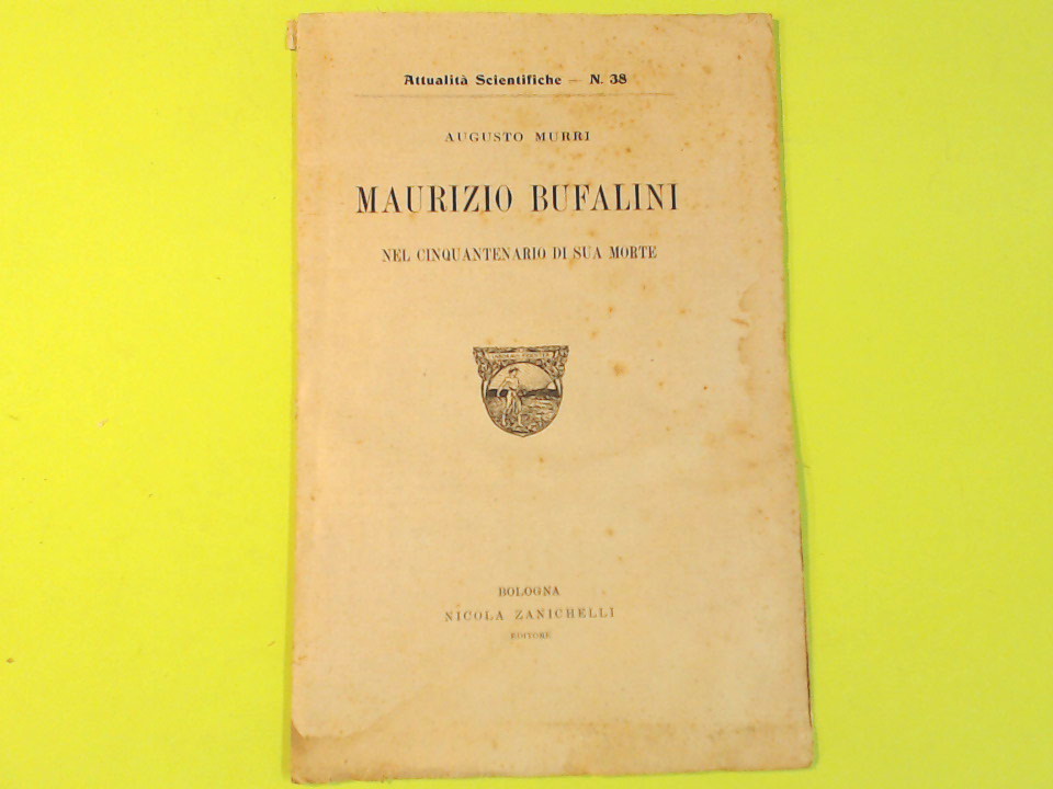 MAURIZIO BUFALINI NEL CINQUANTENARIO DI SUA MORTE
