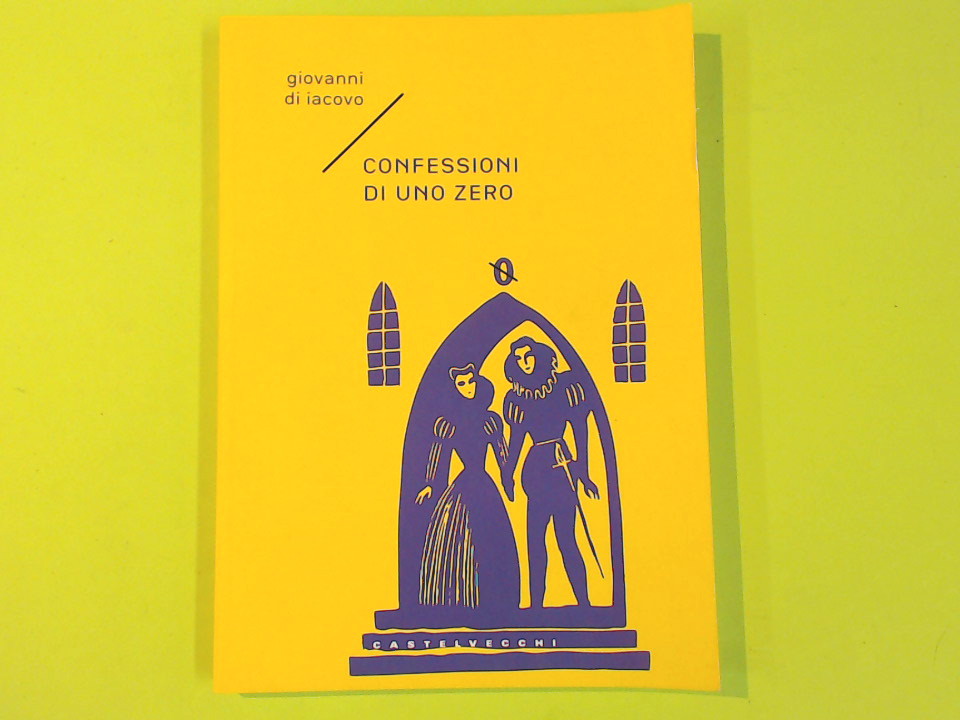 CONFESSIONI DI UNO ZERO