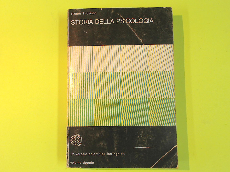STORIA DELLA PSICOLOGIA