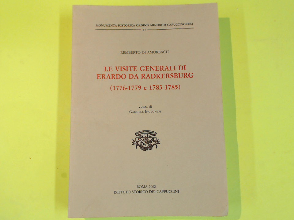 LE VISITE GENERALI DI ERARDO DA RADKERSBURG