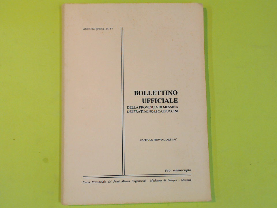 BOLLETTINO UFFICIALE FF. MM. CAPPUCCINI MESSINA 1995 N. 97