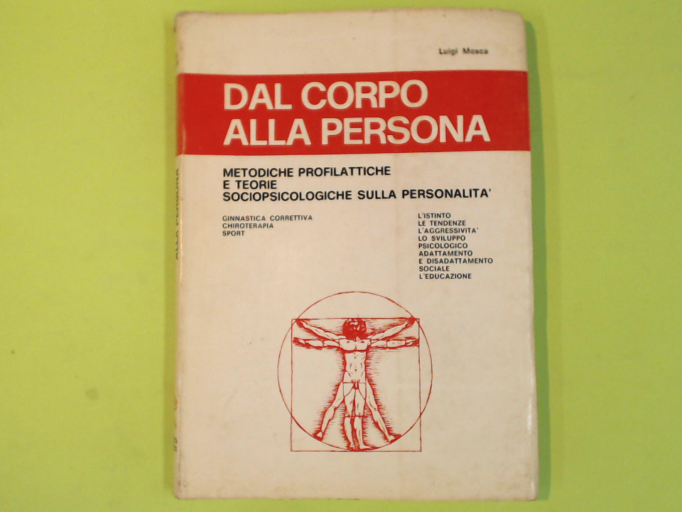 DAL CORPO ALLA PERSONA