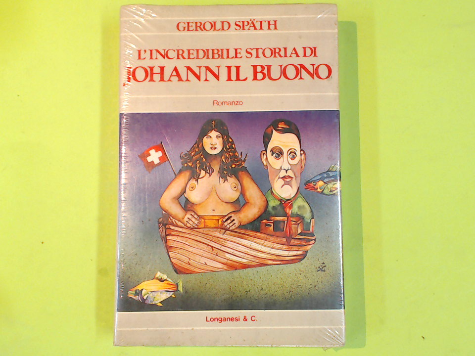 L'INCREDIBILE STORIA DI JOHANN IL BUONO