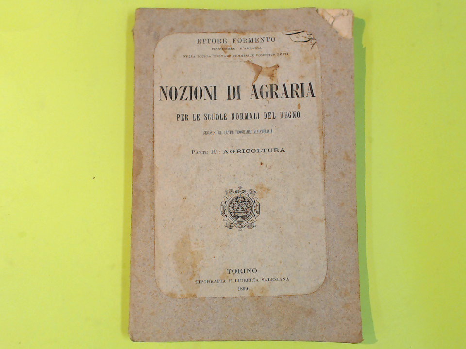NOZIONI DI AGRARIA PARTE II AGRICOLTURA