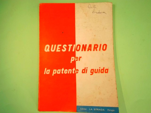 QUESTIONARIO PER LA PATENTE DI GUIDA