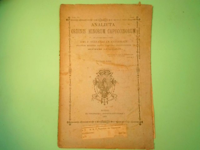 ANALECTA ORDINIS MINORUM CAPUCCINORUM VOLUMEN XIII FASC. VII JULII 1897