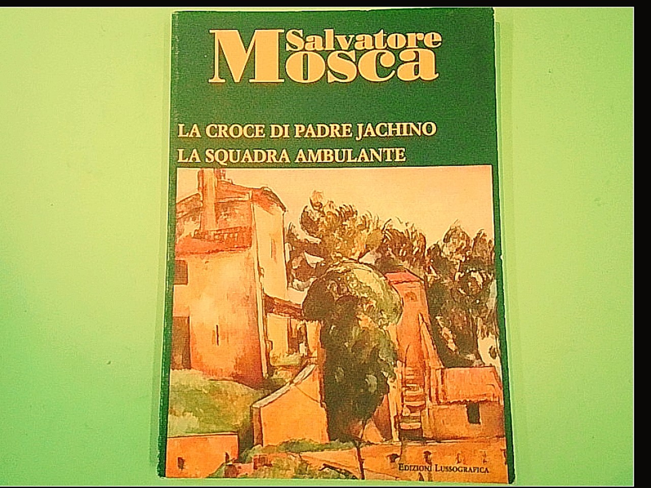 LA CROCE DI PADRE JACHINO LA SQUADRA AMBULANTE