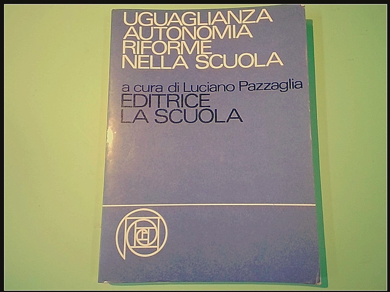 UGUAGLIANZA AUTONOMIA RIFORME NELLA SCUOLA