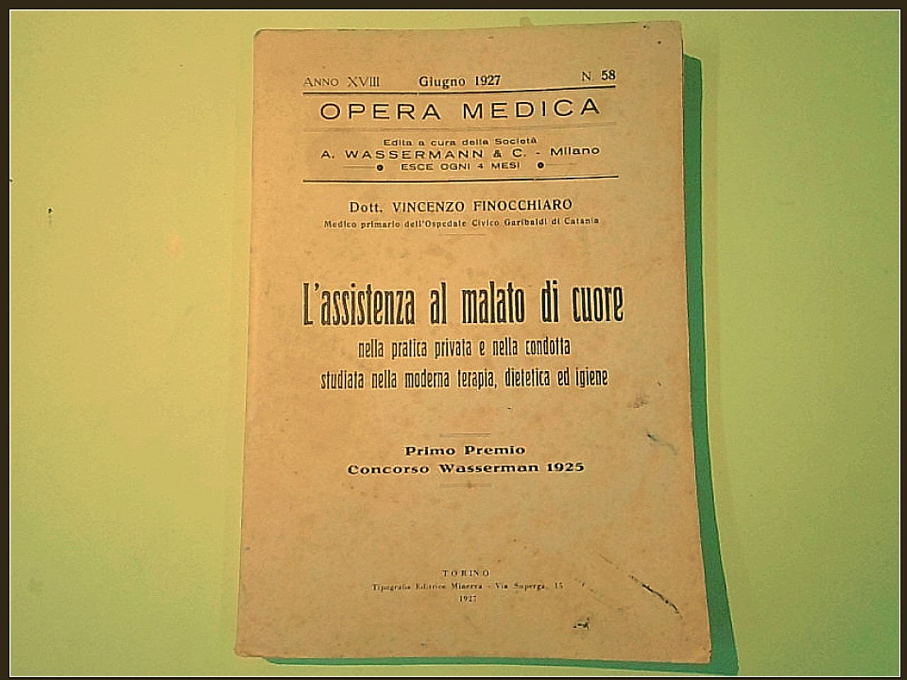 L'ASSISTENZA AL MALATO DI CUORE OPERA MEDICA GIUGNO 1927 N. 58