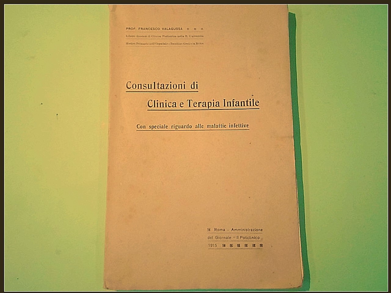 CONSULTAZIONI DI CLINICA E TERAPIA INFANTILE