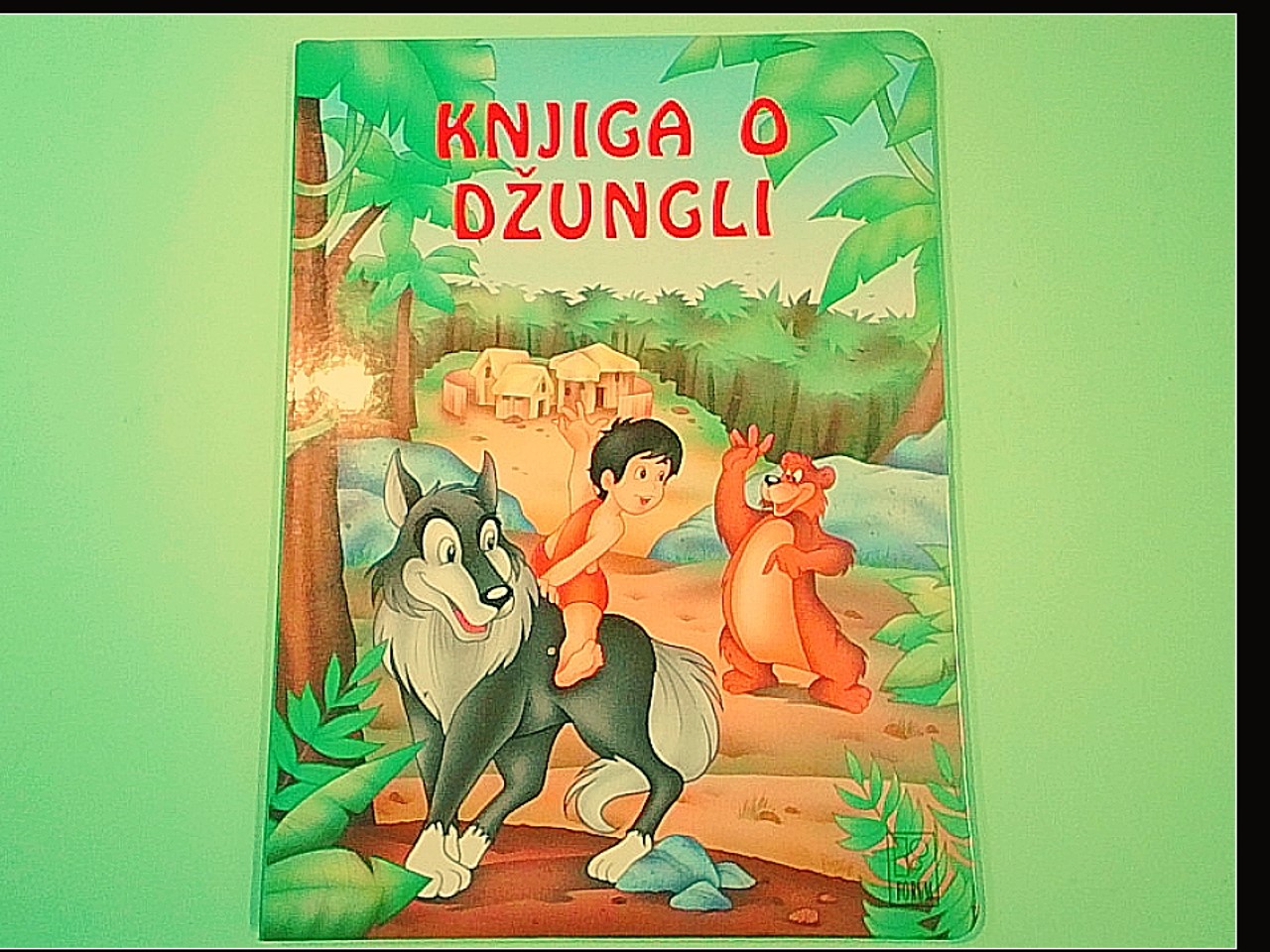 KNJIGA O DŽUNGLI IL LIBRO DELLA GIUNGLA