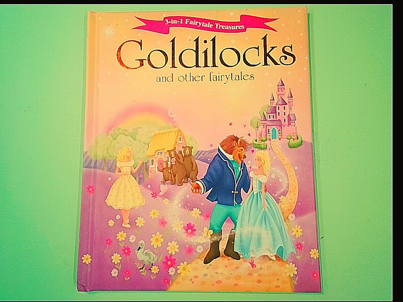 GOLDILOCKS AND OTHER FAIRYTALES