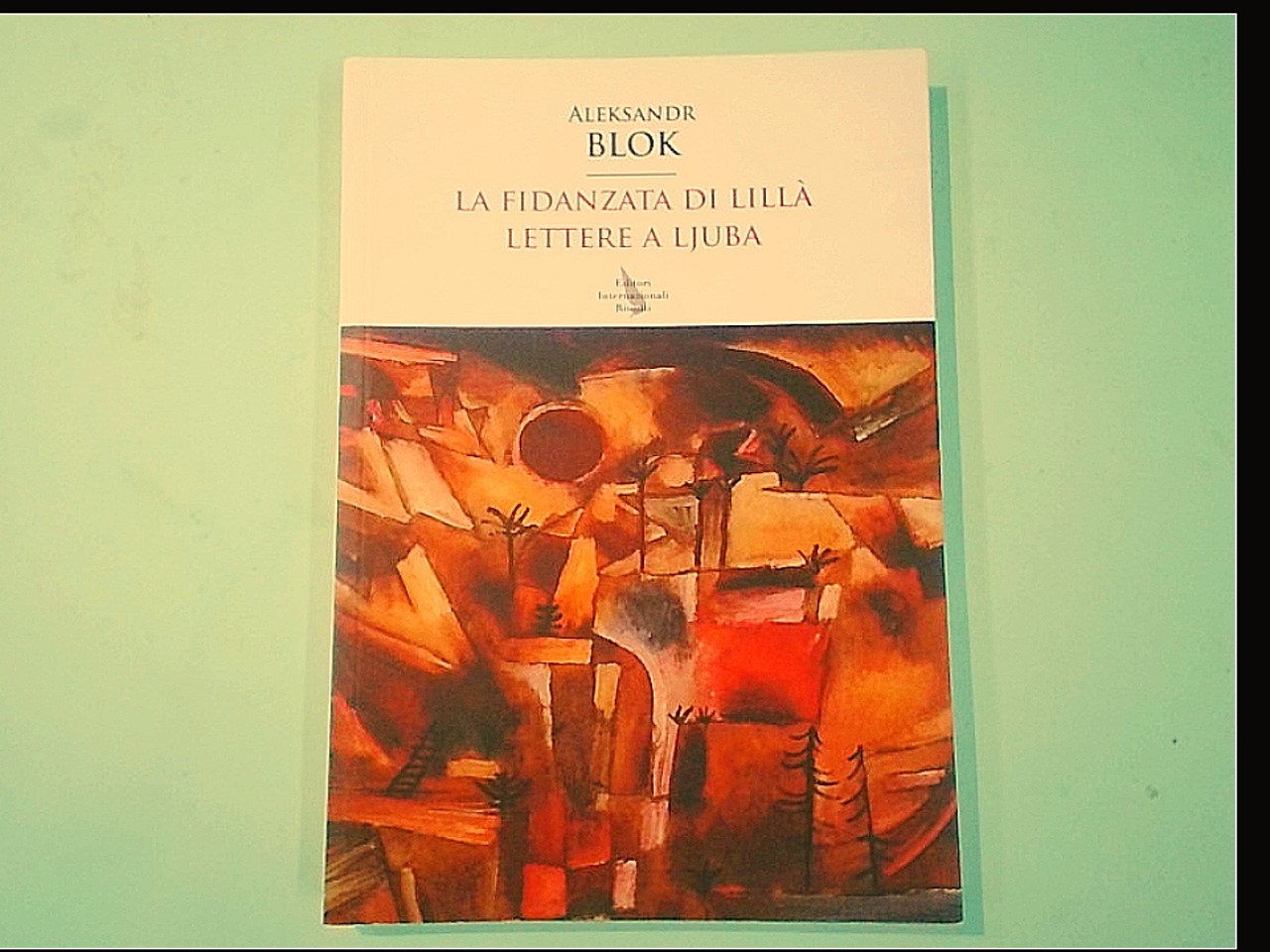 LA FIDANZATA DI LILLÀ LETTERE A LJUBA