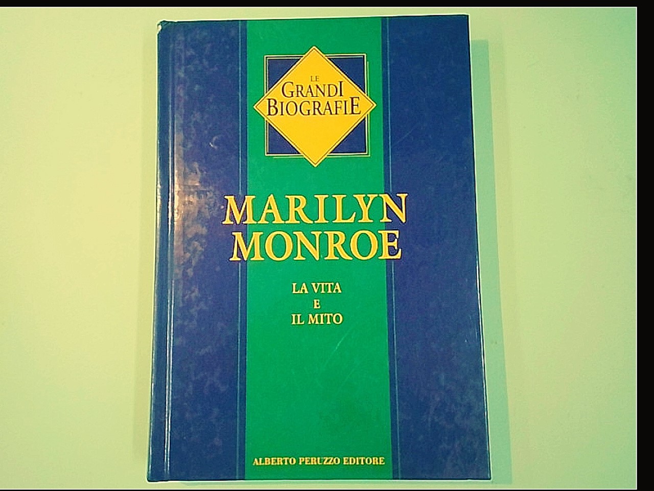 MARILYN MONROE LA VITA E IL MITO