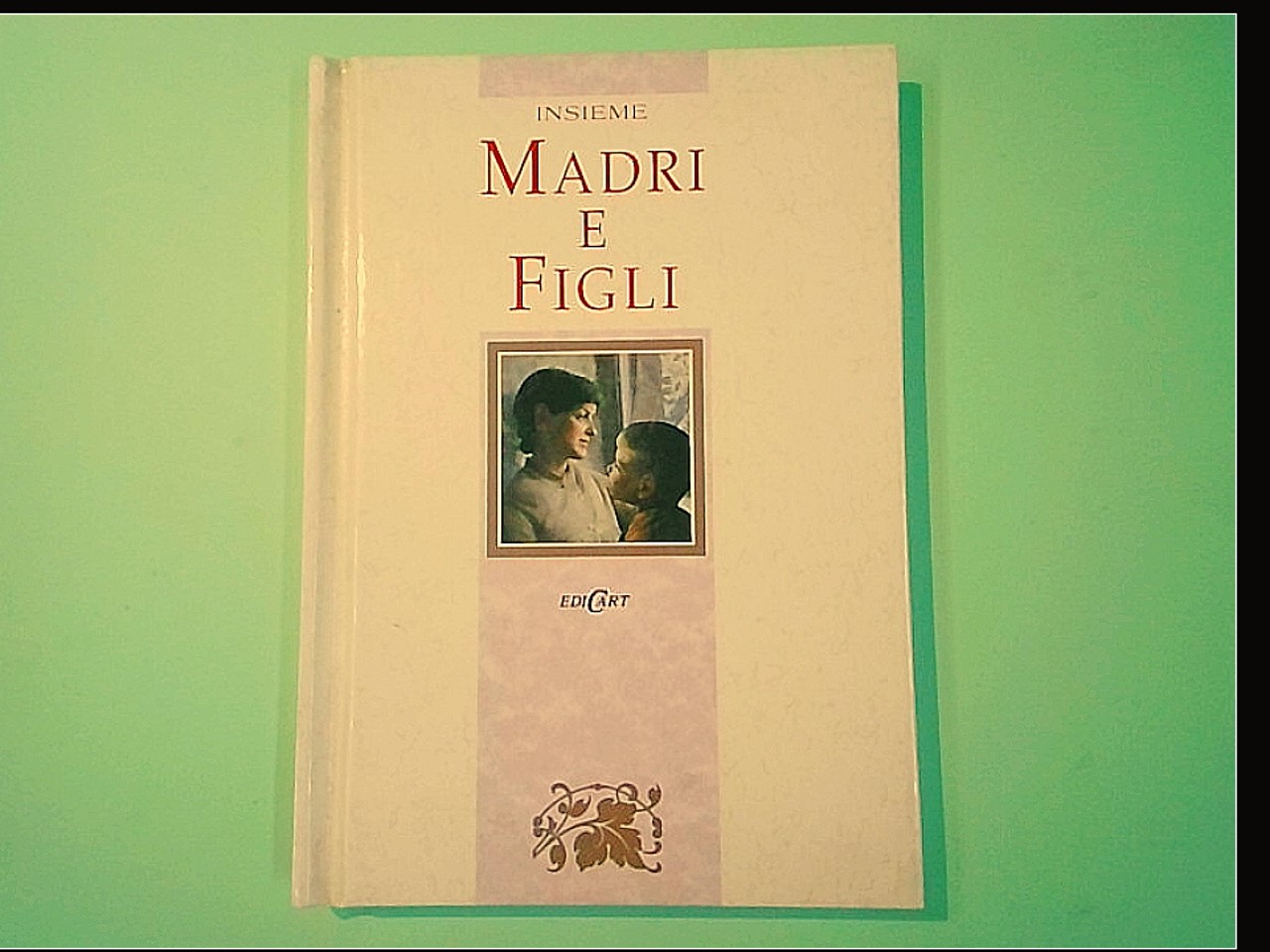 INSIEME MADRI E FIGLI