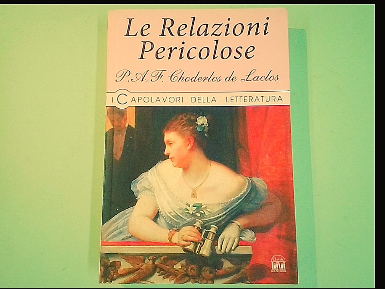 LE RELAZIONI PERICOLOSE