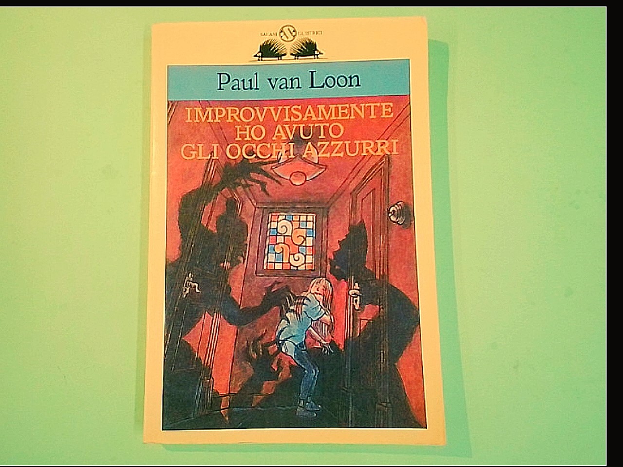 IMPROVVISAMENTE HO AVUTO GLI OCCHI AZZURRI