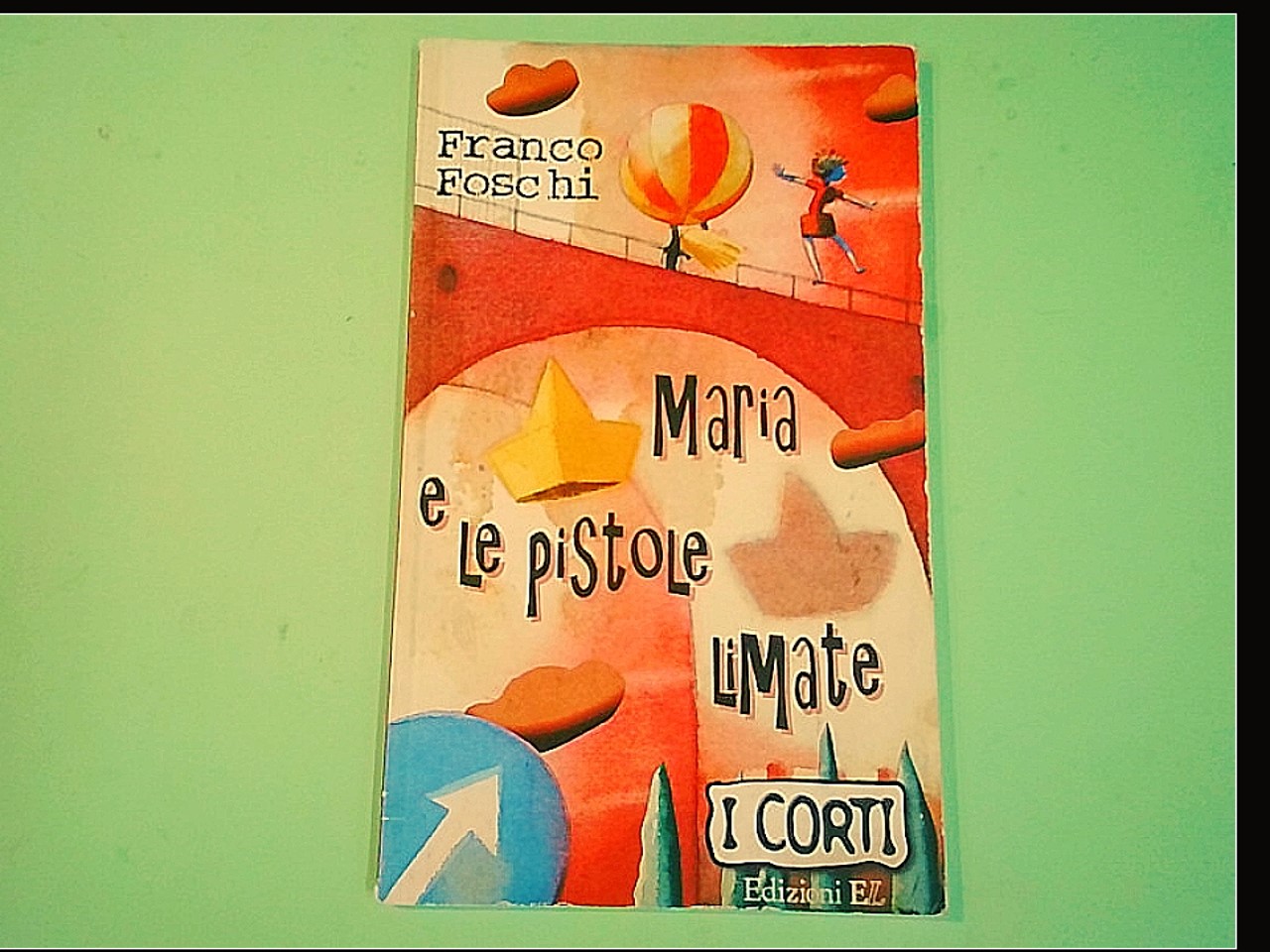 MARIA E LE PISTOLE LIMATE