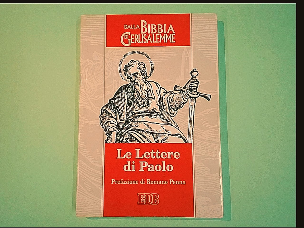 LE LETTERE DI PAOLO DALLA BIBBIA DI GERUSALEMME
