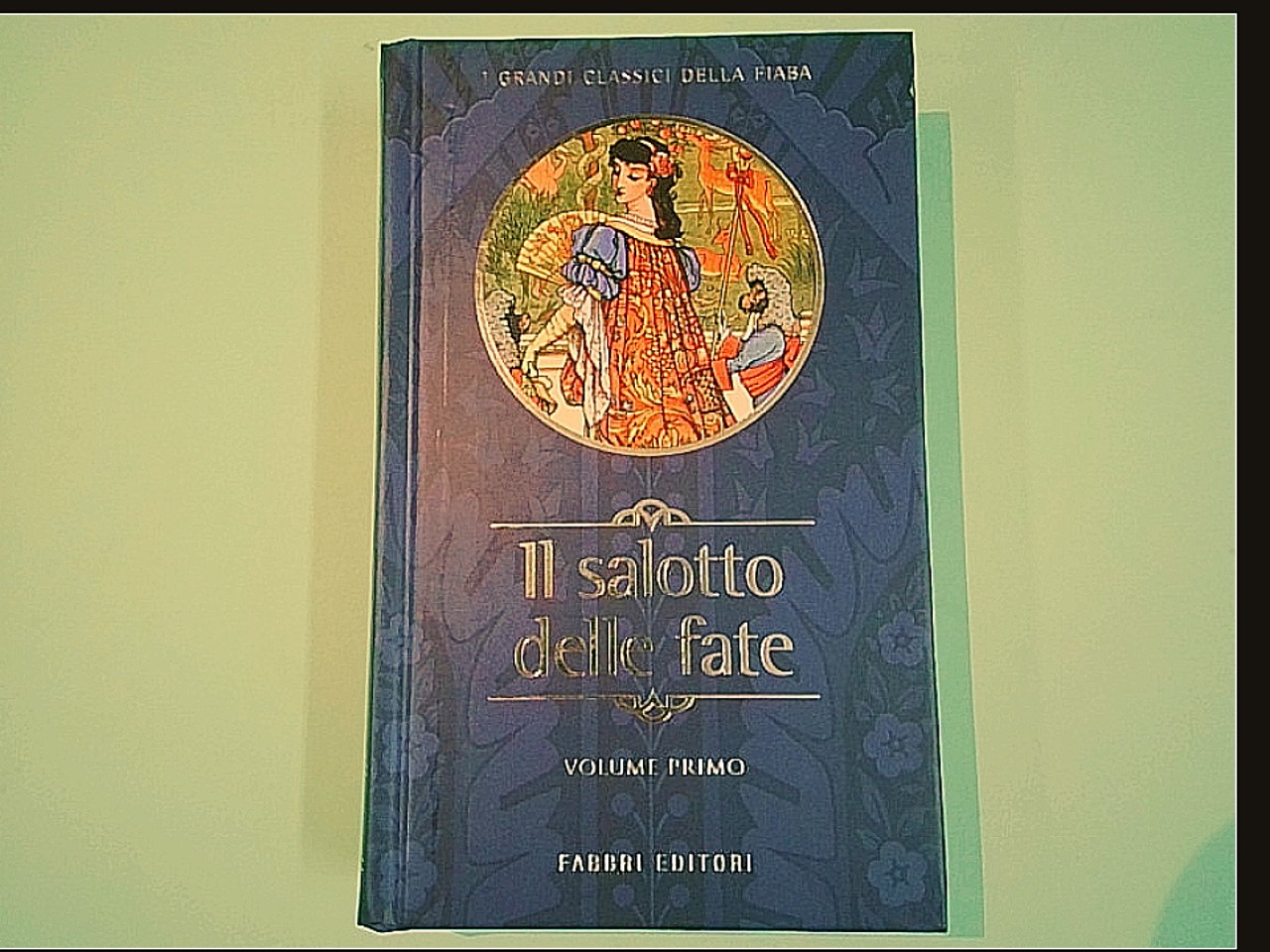 IL SALOTTO DELLE FATE VOL I