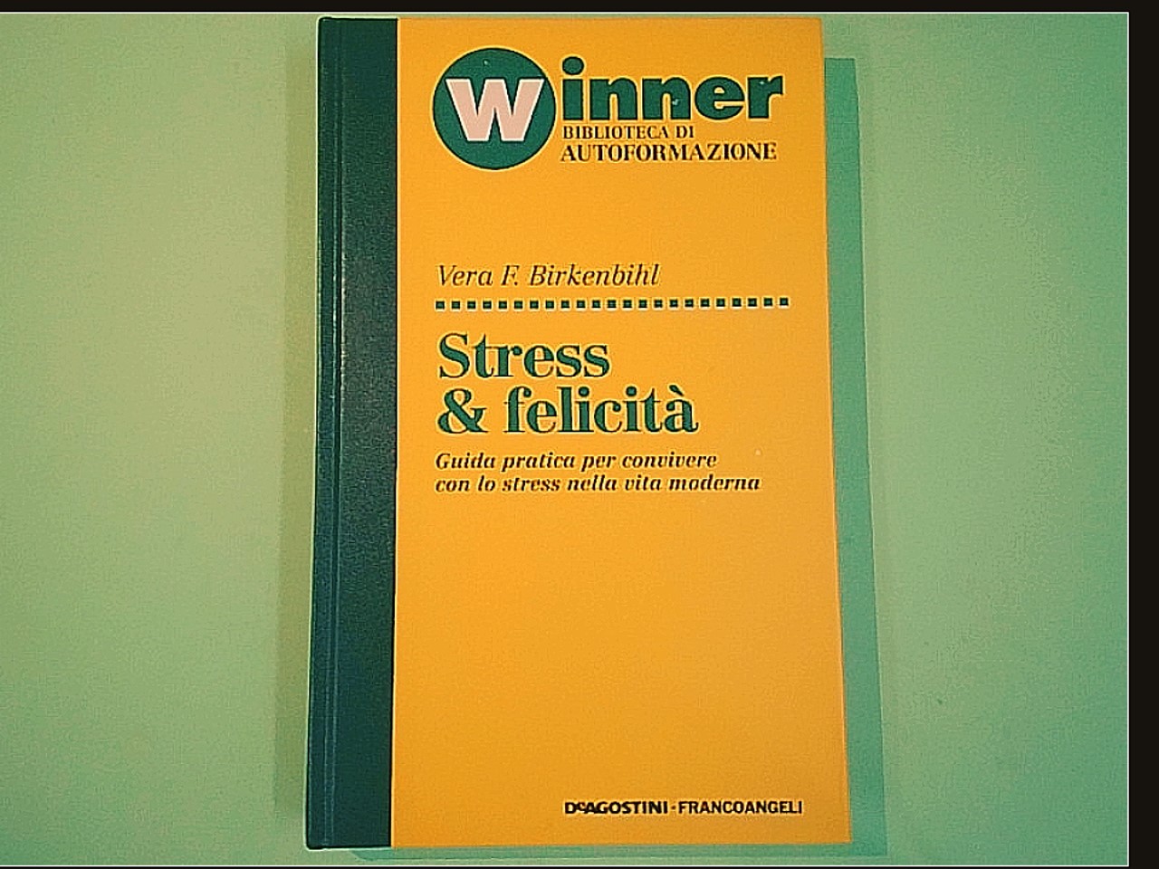 STRESS & FELICITÀ