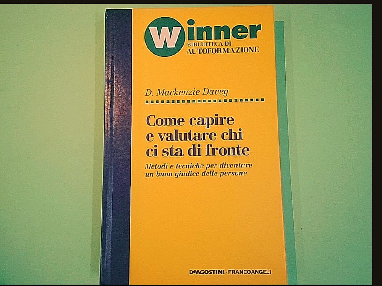 COME CAPIRE E VALUTARE CHI CI STA DI FRONTE