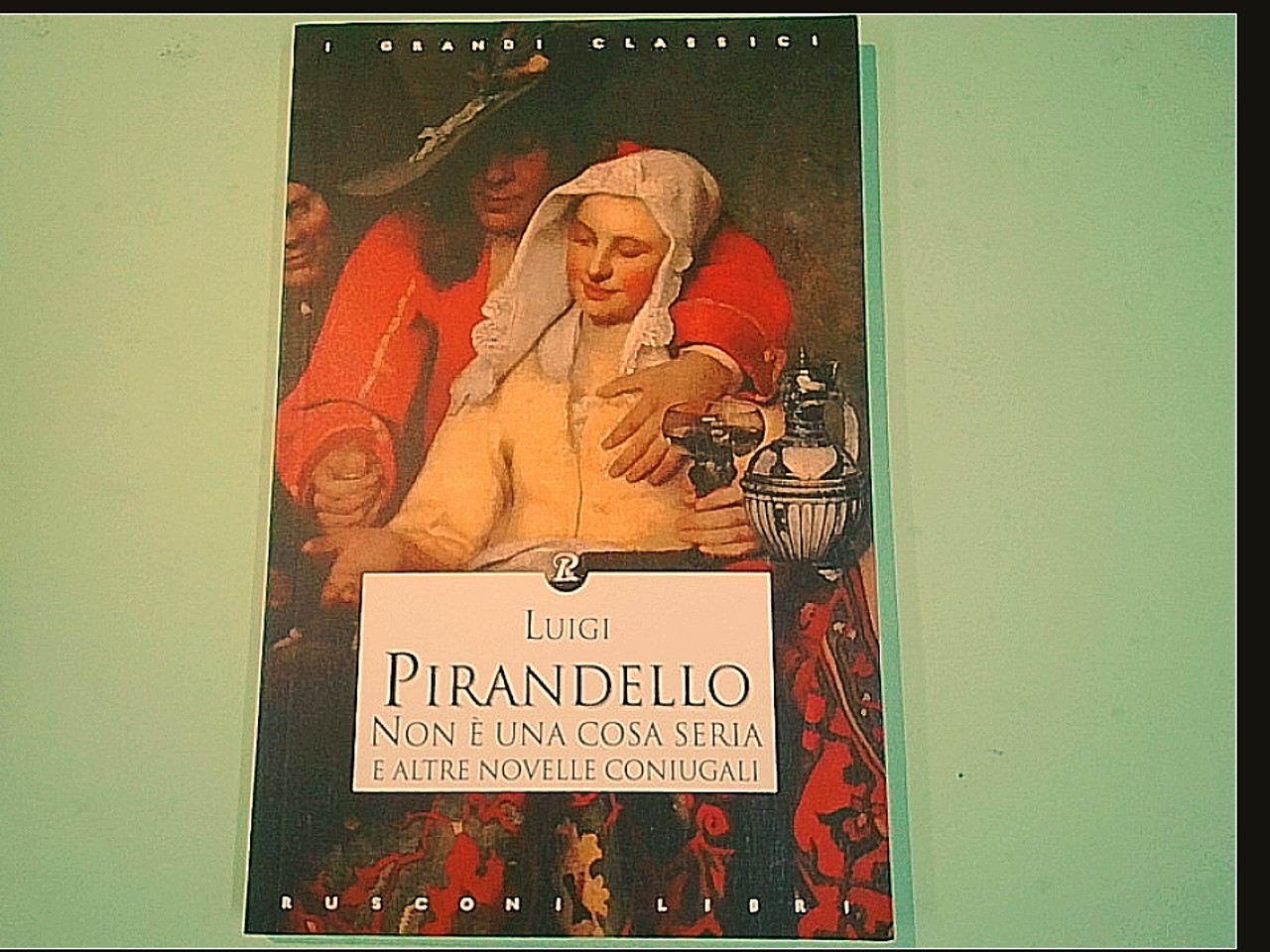 NON È UNA COSA SERIA E ALTRE NOVELLE CONIUGALI