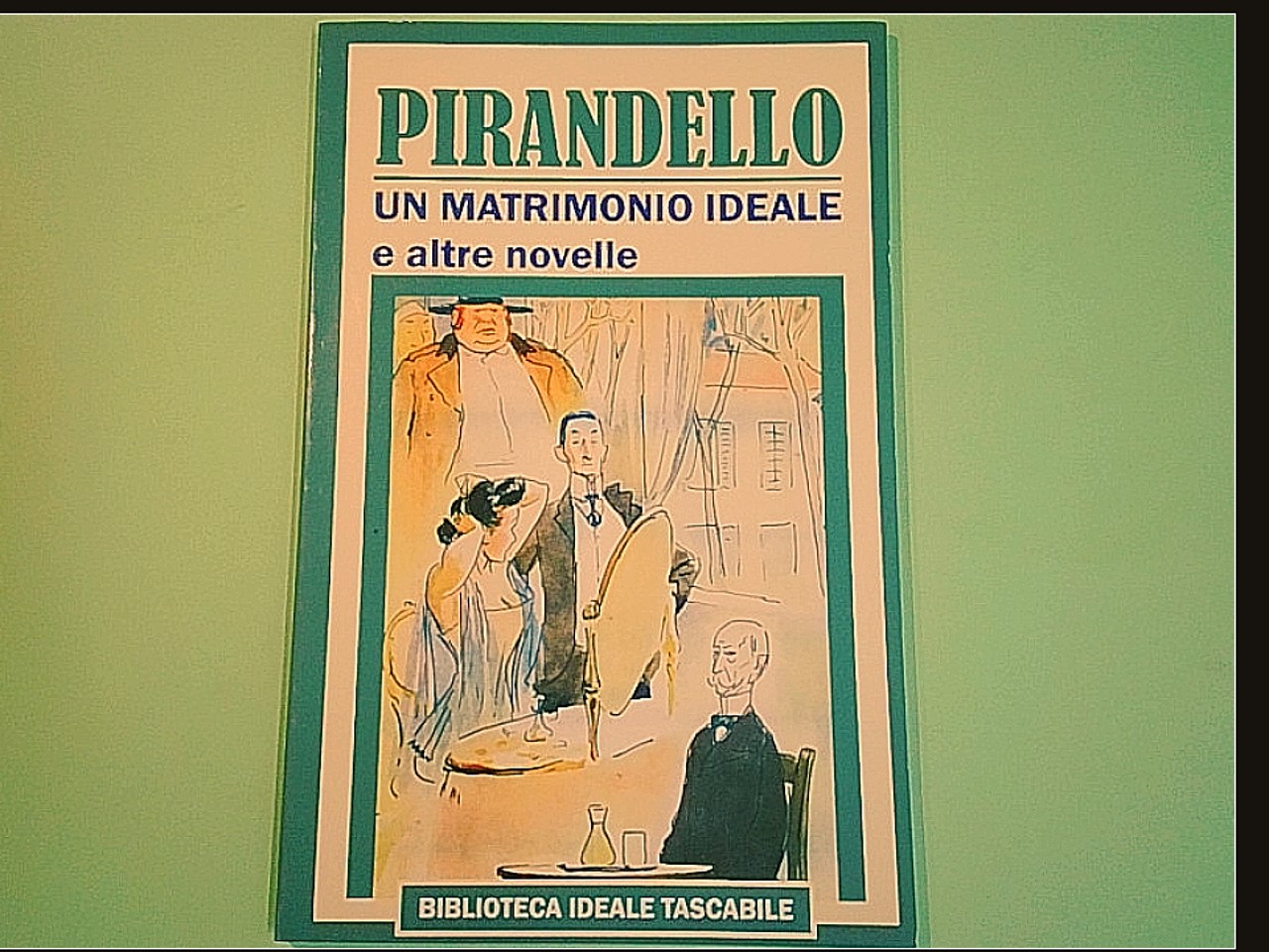 UN MATRIMONIO IDEALE E ALTRE NOVELLE