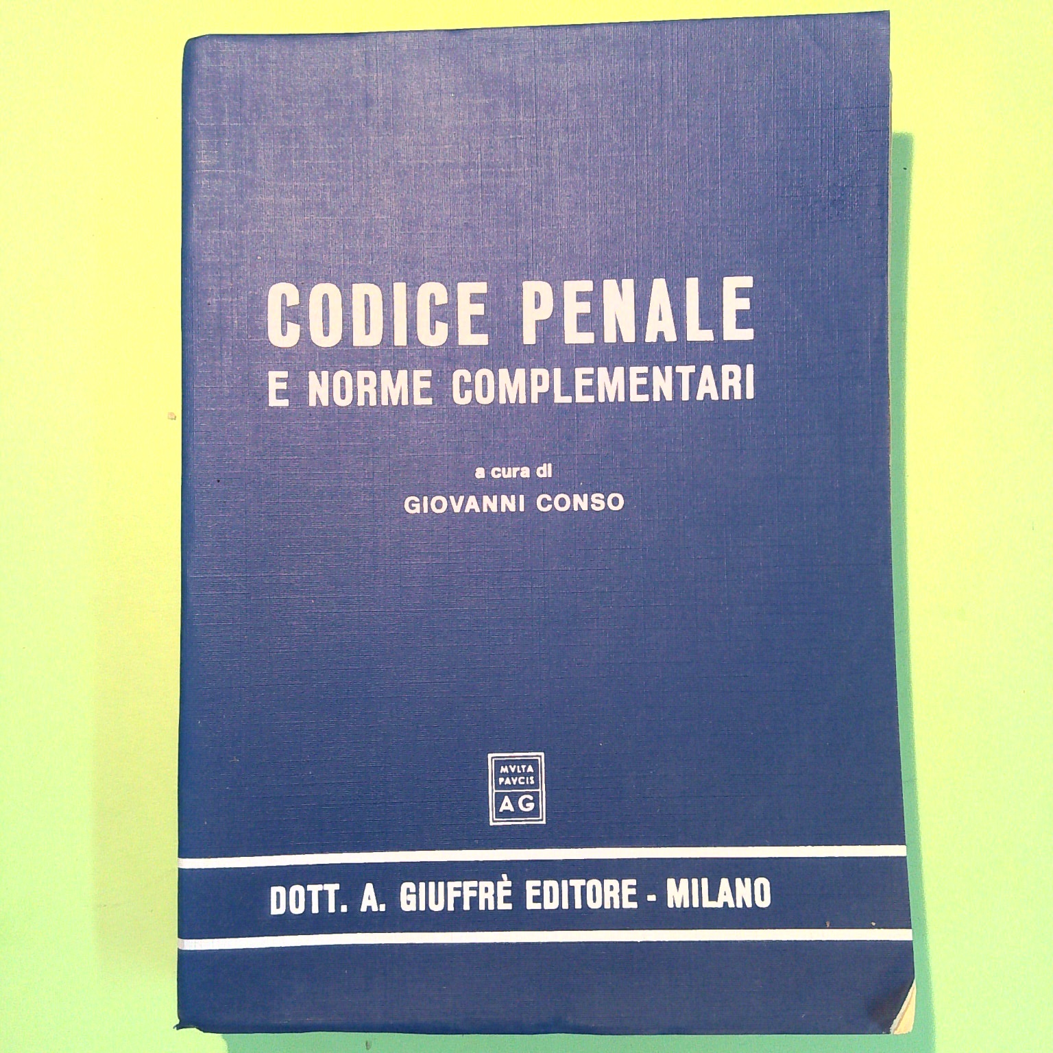 CODICE PENALE E NORME COMPLEMENTARI