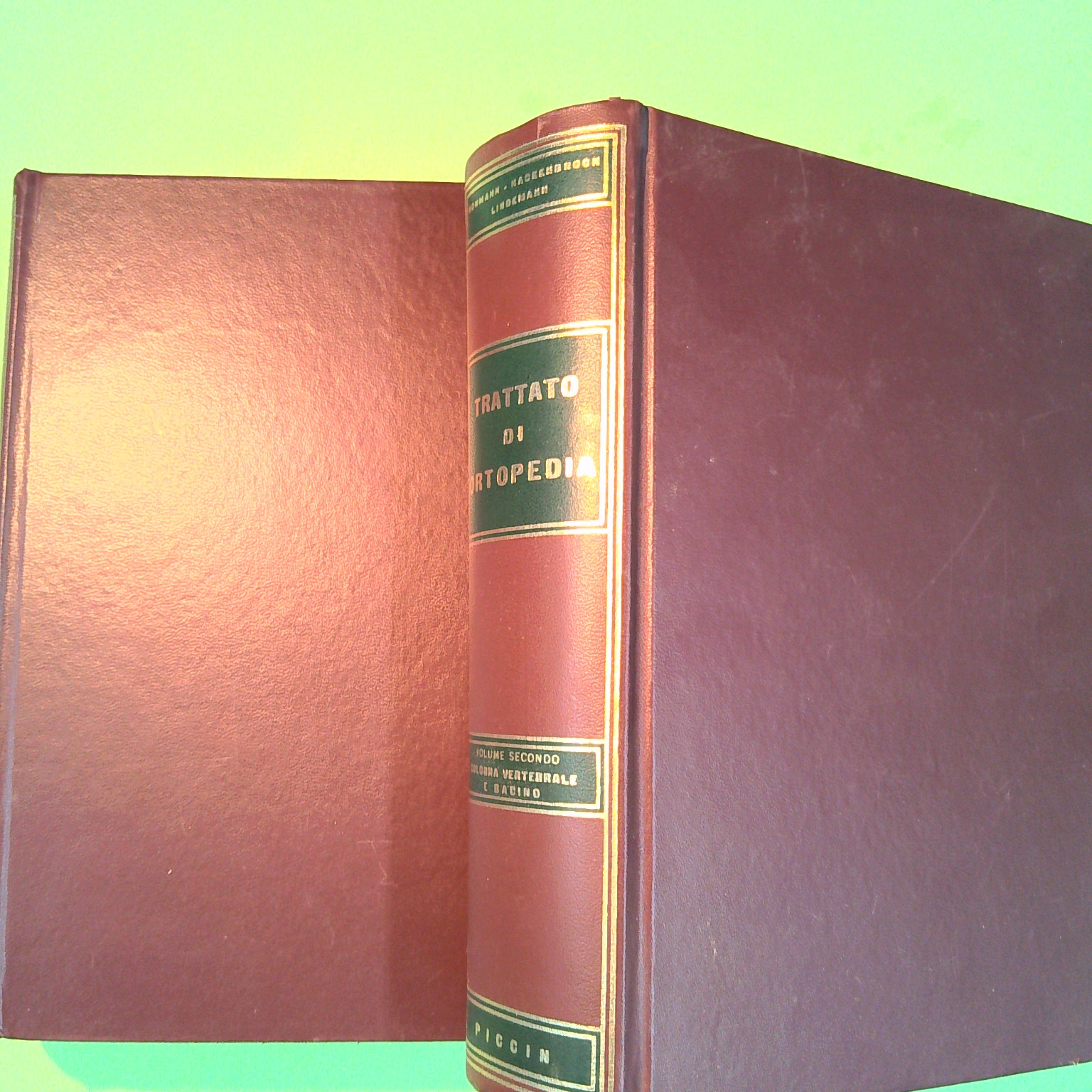 TRATTATO DI ORTOPEDIA VOL II E III