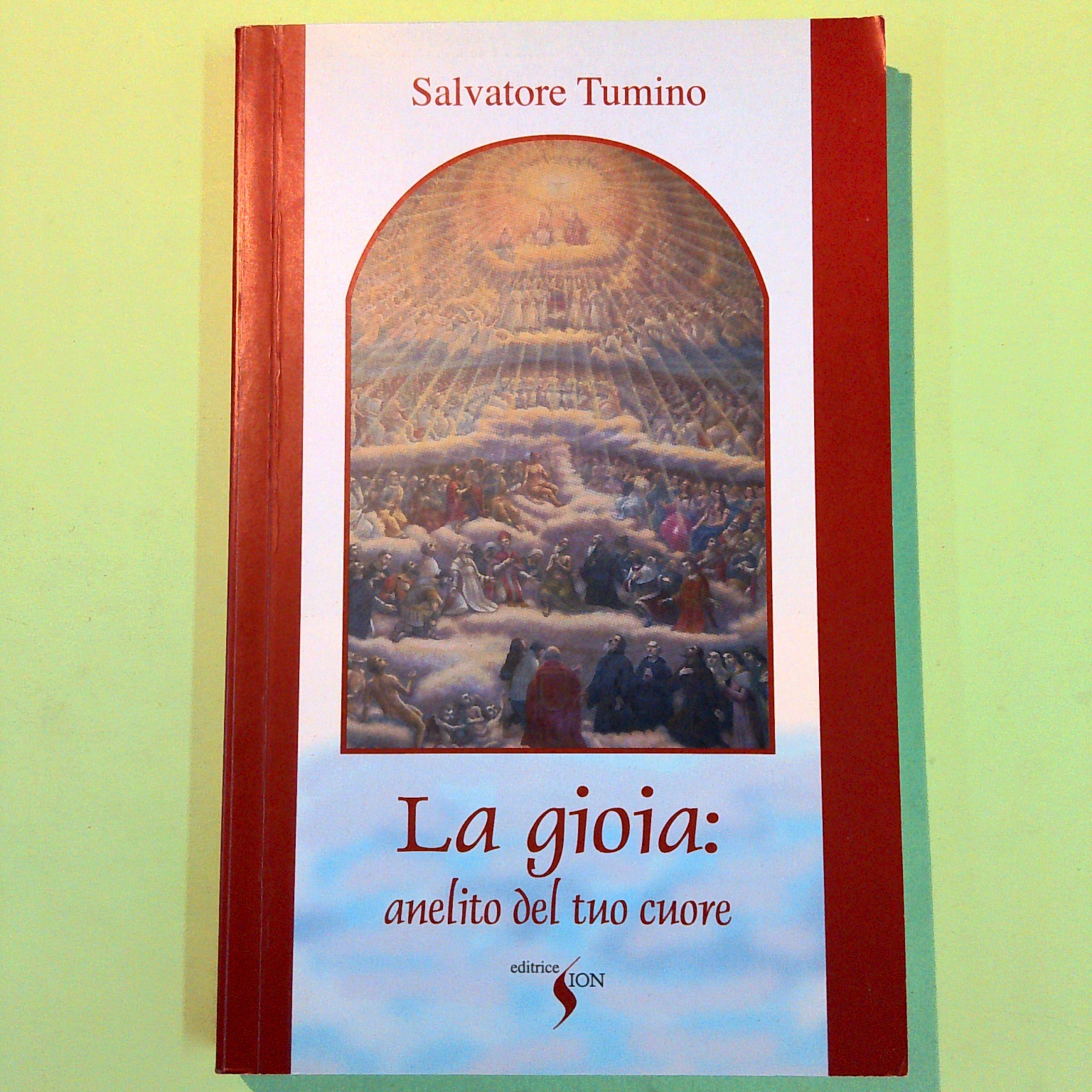 LA GIOIA ANELITO DEL TUO CUORE