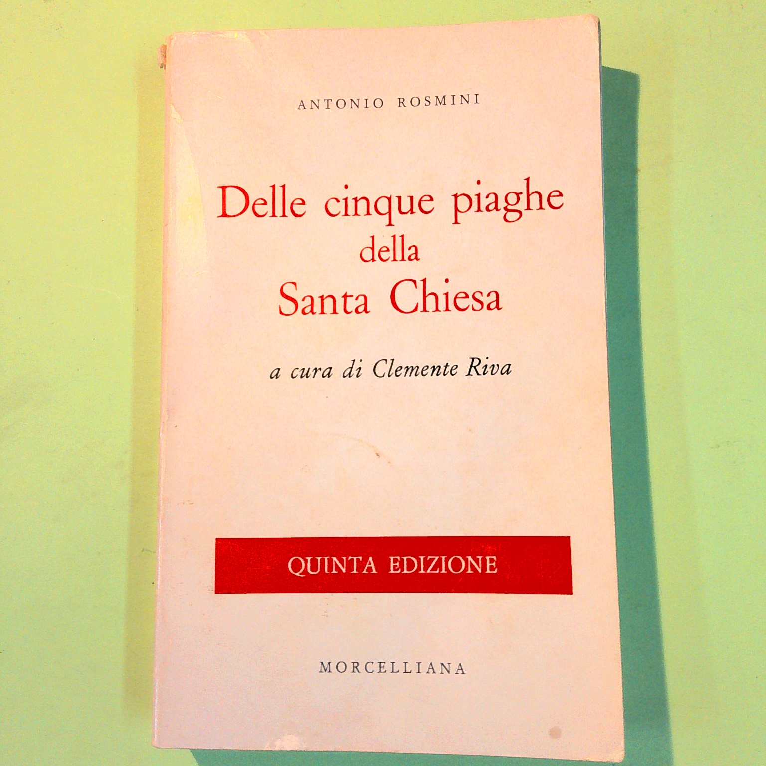 DELLE CINQUE PIAGHE DELLA SANTA CHIESA