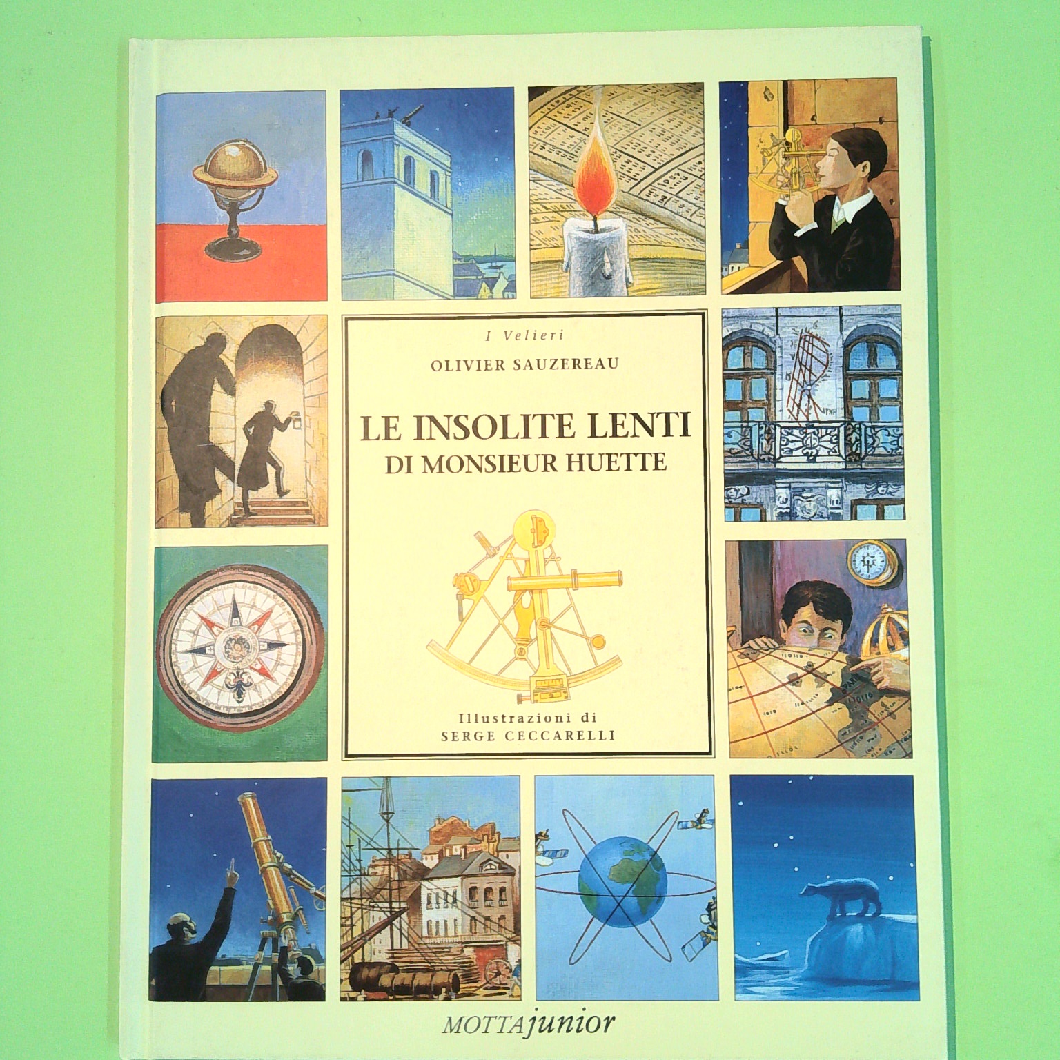 LE INSOLITE LENTI DI MONSIEUR HUETTE