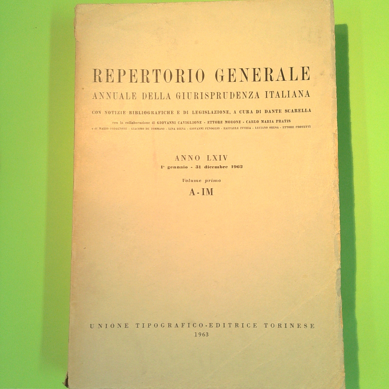 REPERTORIO GENERALE DELLA GIURISPRUDENZA ITALIANA LXIV VOL I A IM
