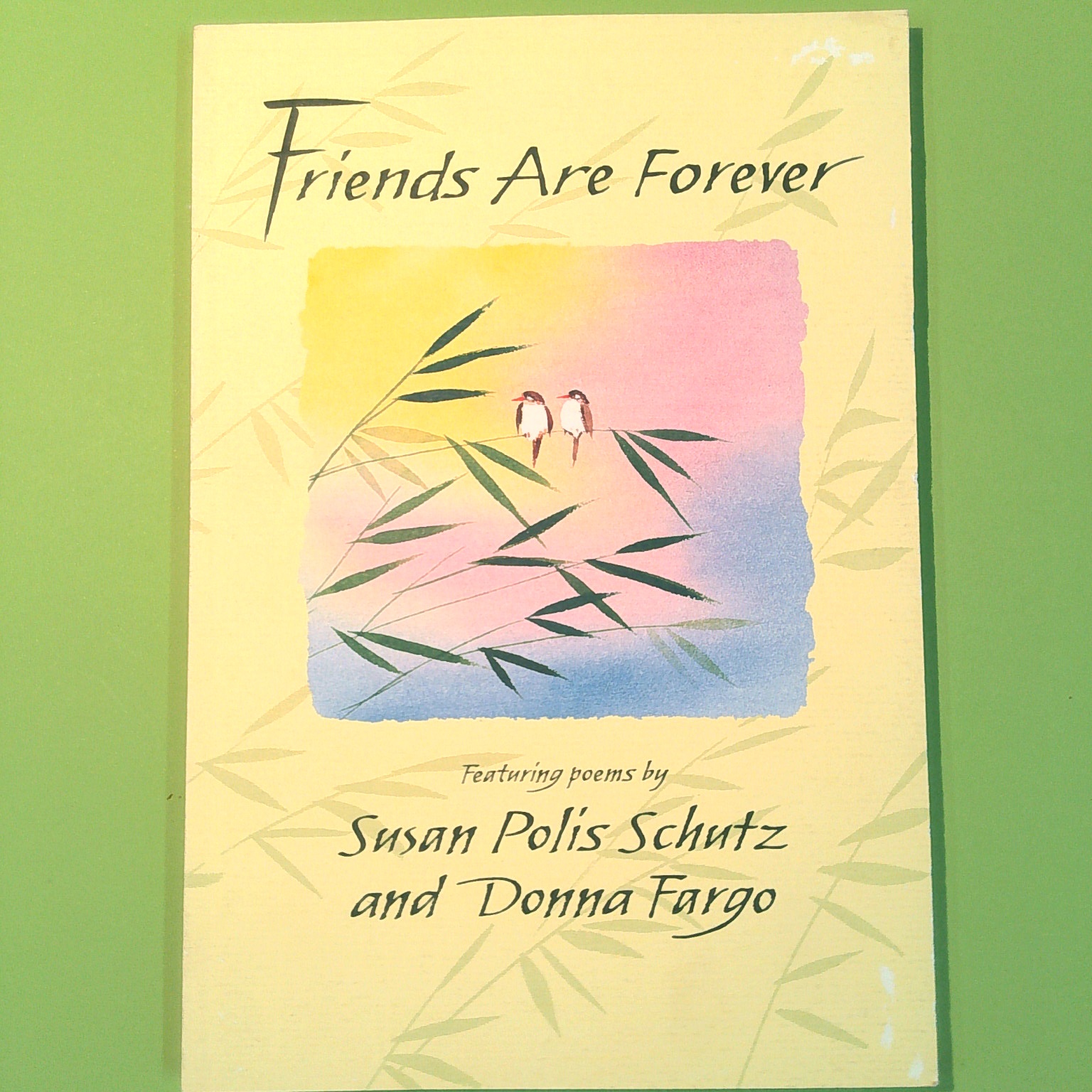 FRIENDS ARE FOREVER