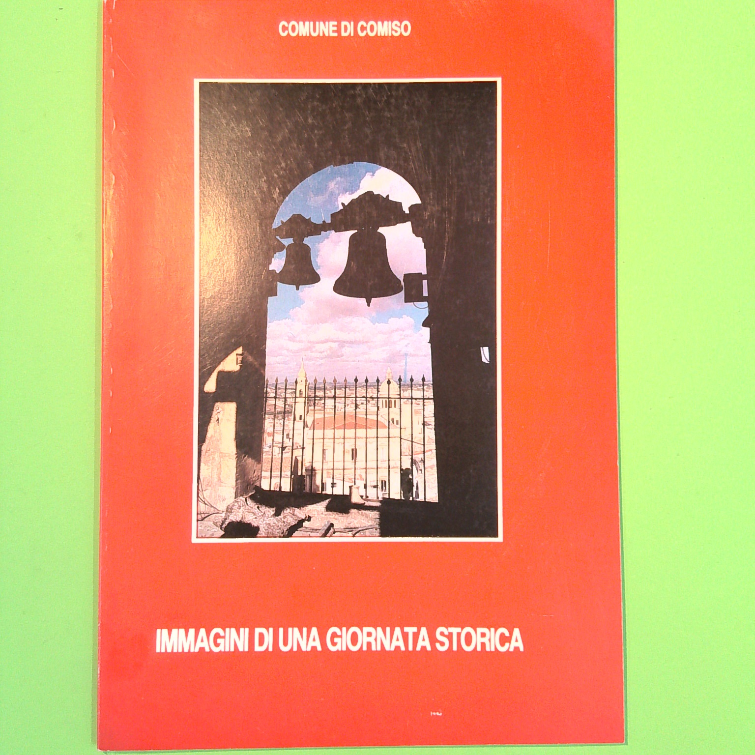 COMUNE DI COMISO IMMAGINI DI UNA GIORNATA STORICA DICEMBRE 1987