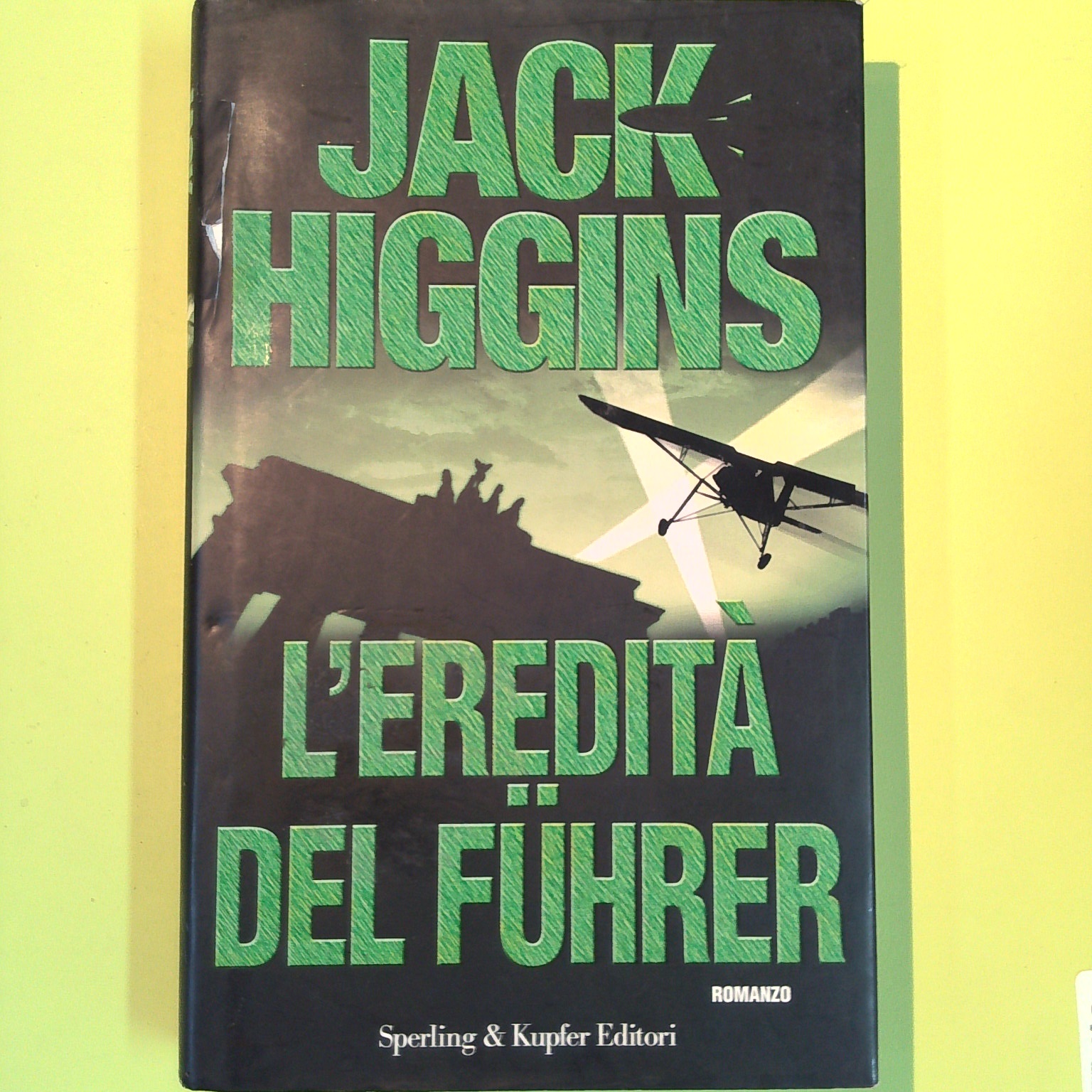 L'EREDITÀ DEL FUHRER