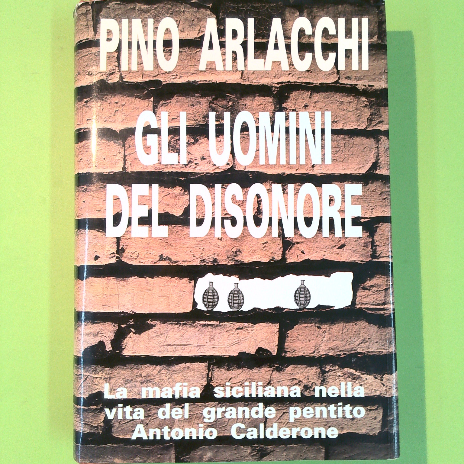 GLI UOMINI DEL DISONORE