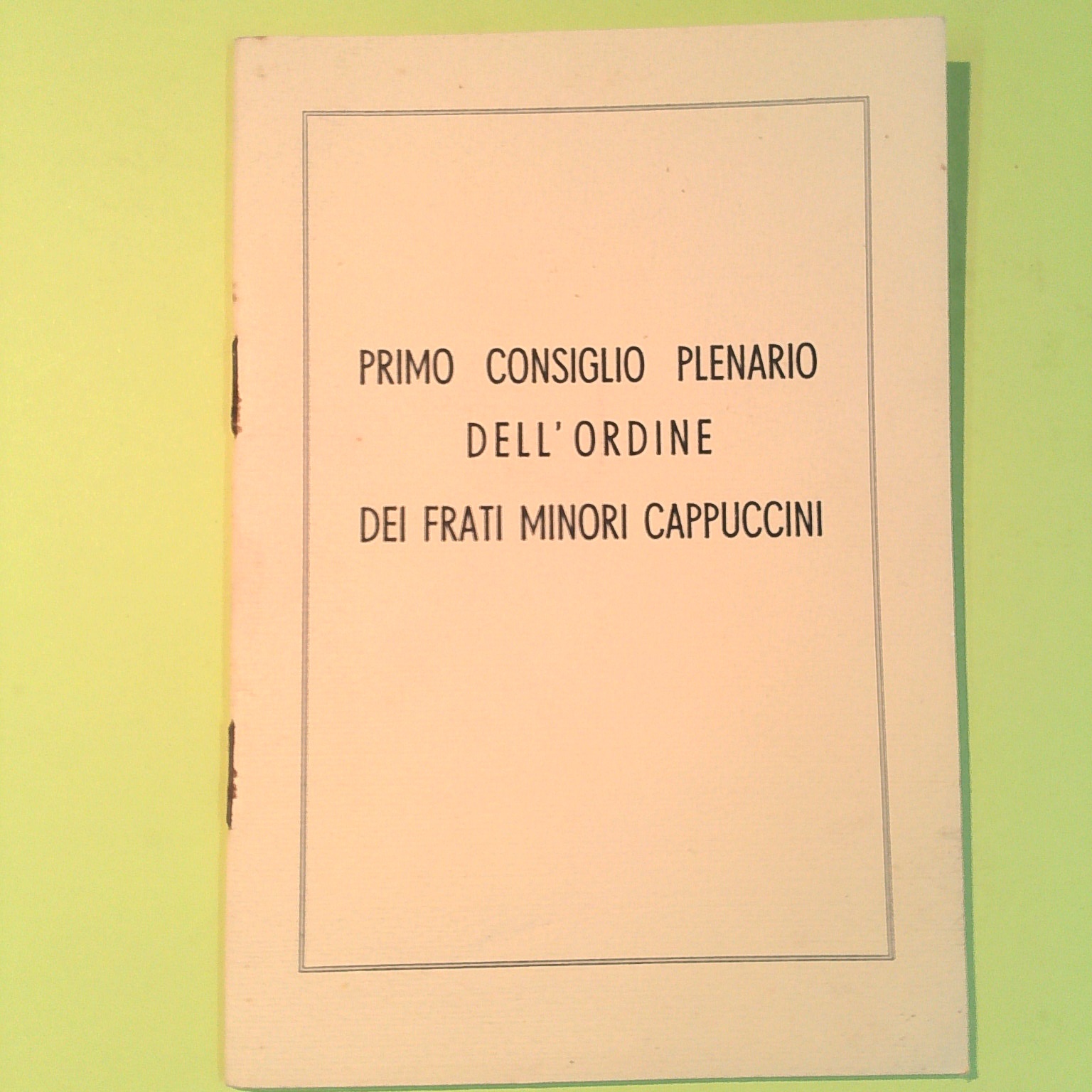 PRIMO CONSIGLIO PLENARIO DELL'ORDINE DEI FRATI MINORI CAPPUCCINI 1971