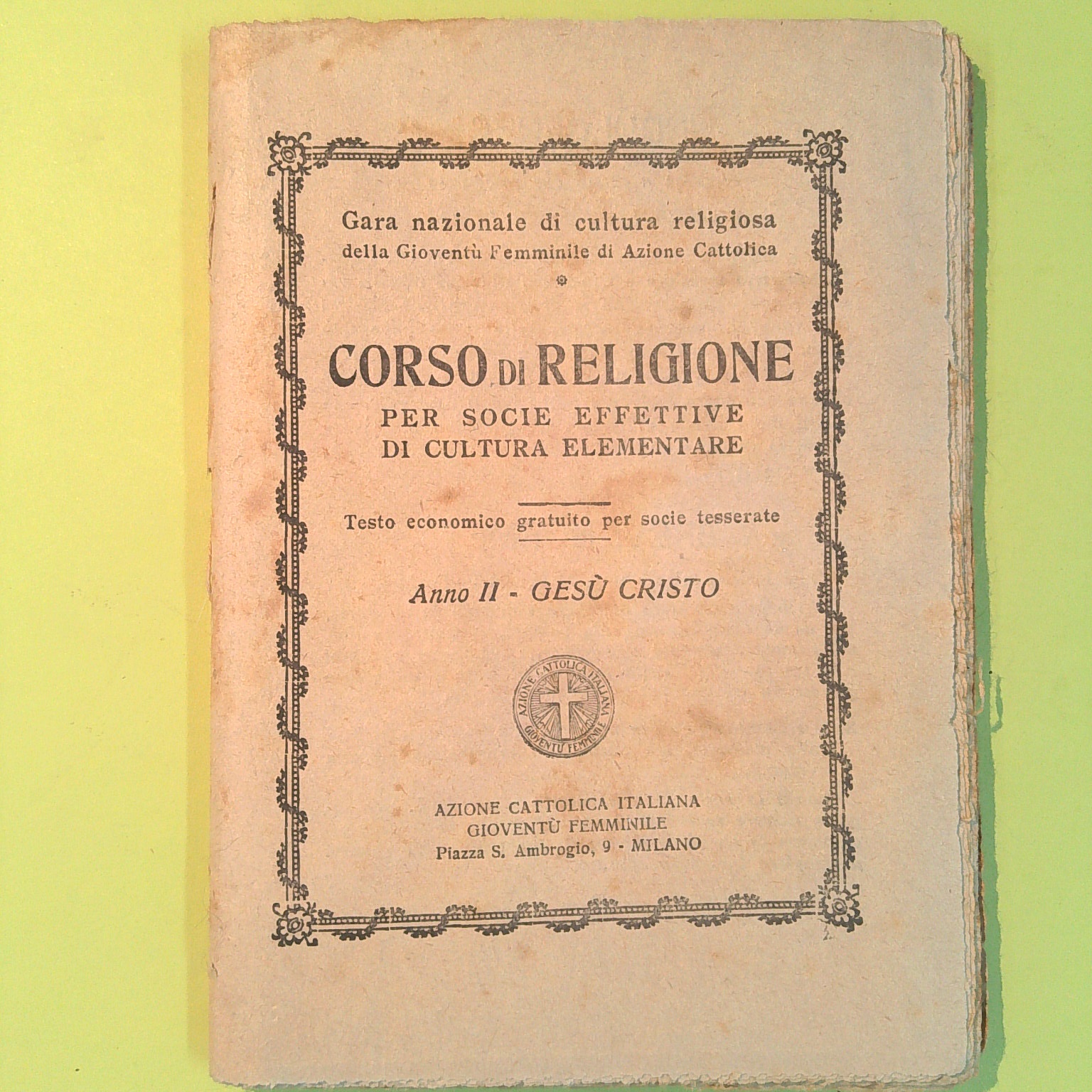 CORSO DI RELIGIONE ANNO II GESÙ CRISTO