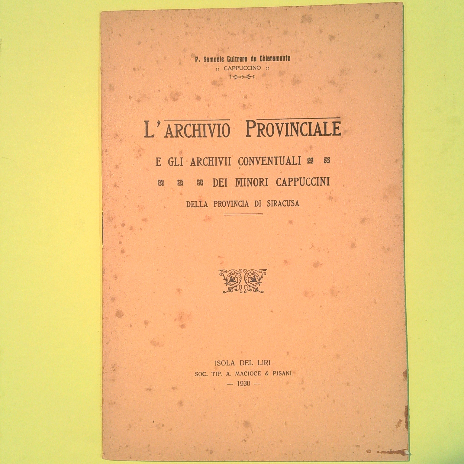 L'ARCHIVIO PROVINCIALE DEI MINORI CAPPUCCINI SIRACUSA 1930