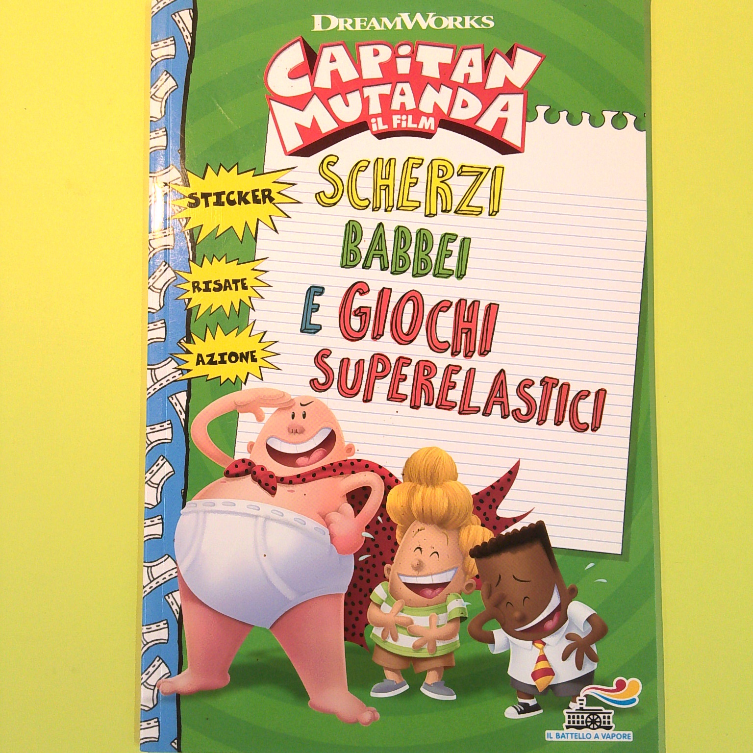 CAPITAN MUTANDA SCHERZI BABBEI E GIOCHI SUPERELASTICI