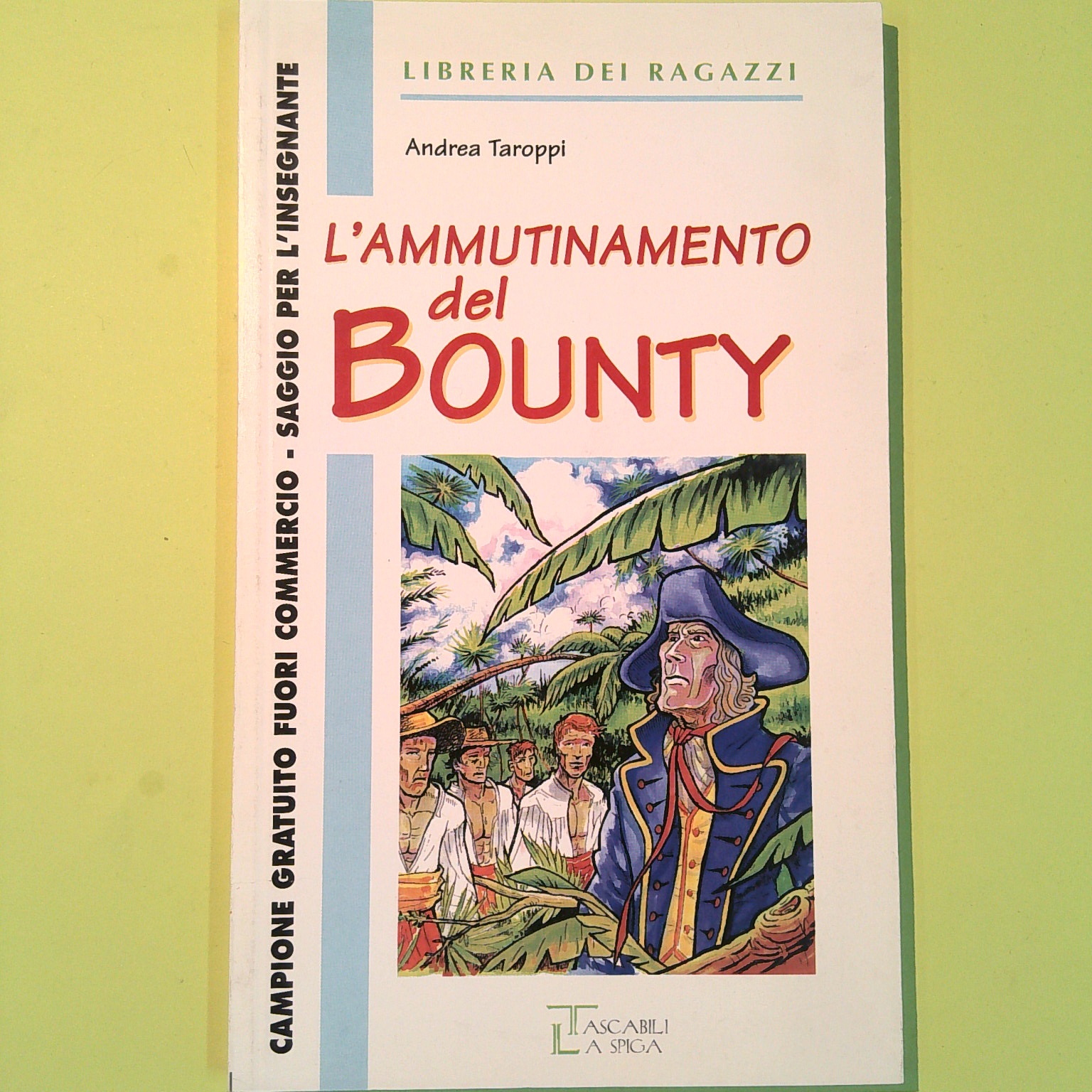 L'AMMUTINAMENTO DEL BOUNTY