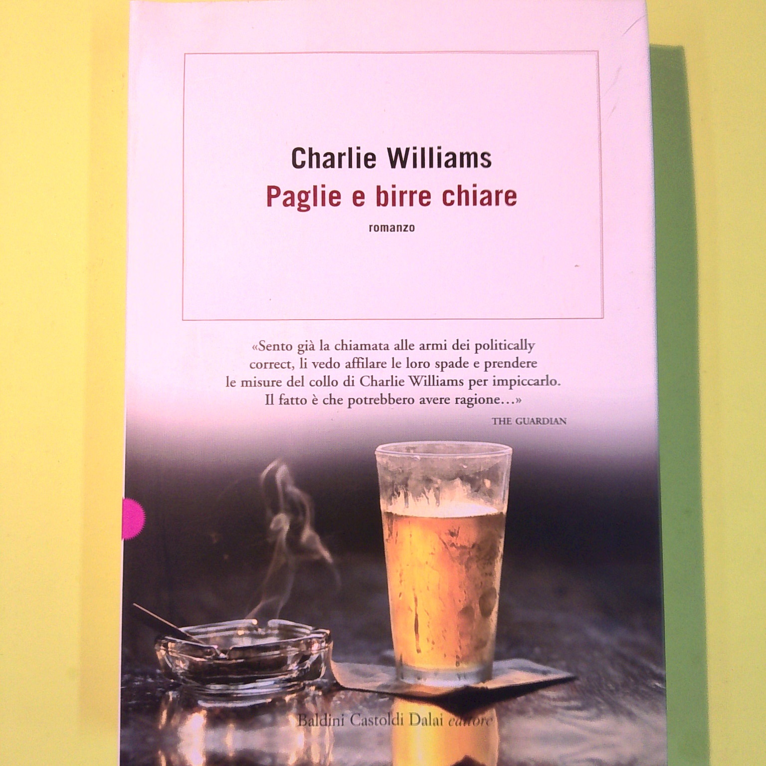 PAGLIE E BIRRE CHIARE